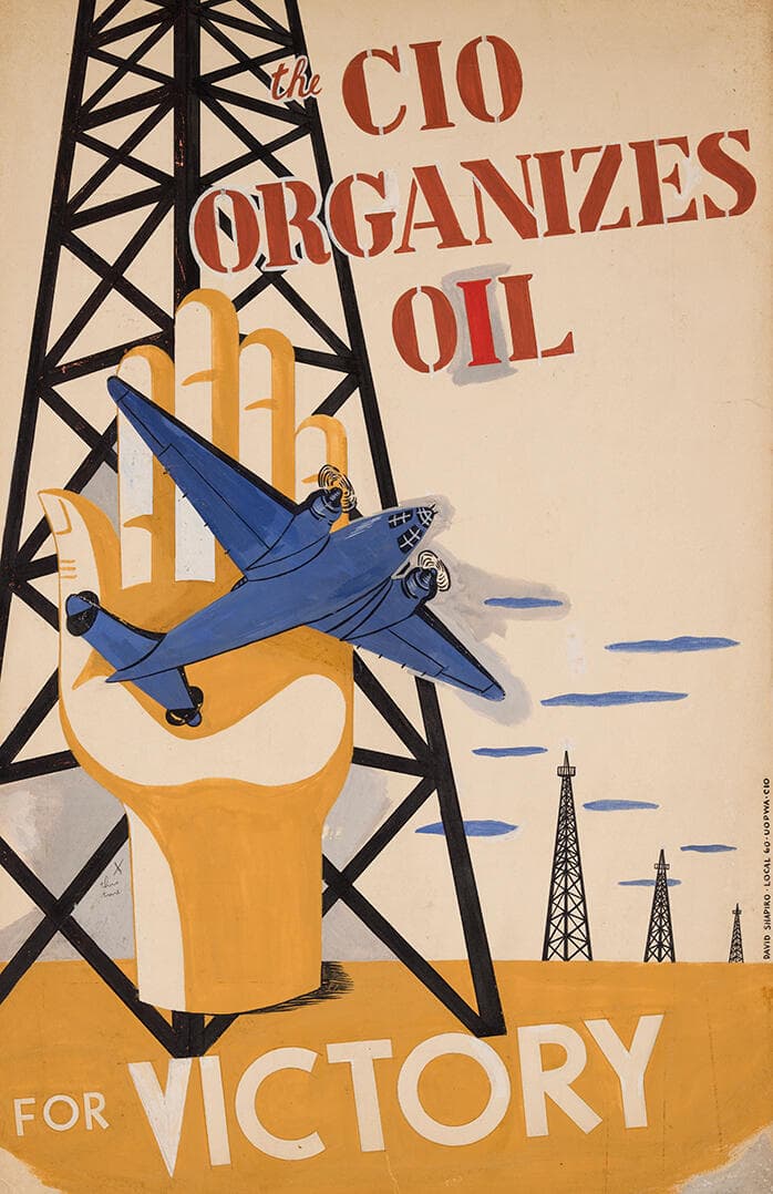 The CIO Organizes Oil for Victory