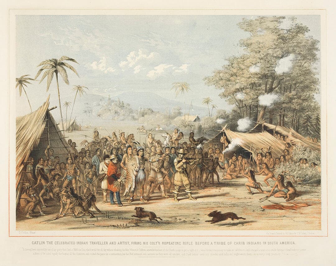 Catlin the Celebrated Indian Traveller and Artist, Firing His Colt's Repeating Rifle Before a Tribe of Carib Indians in South America